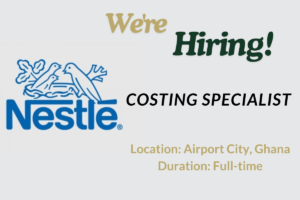 Read more about the article  Costing Specialist Job Opening at Nestlé CWA, Ghana 